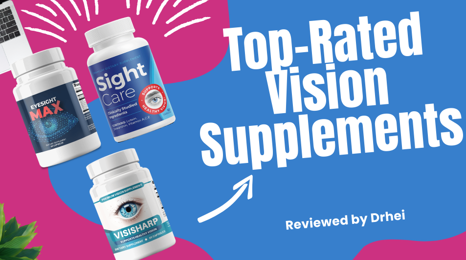 Top-Rated Vision Supplements for 2024: Detailed Reviews